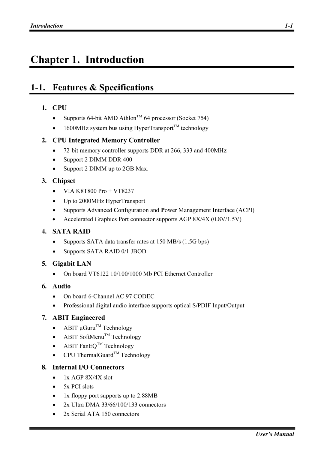 Abit KV8 PRO user manual Introduction, Features & Specifications, On board VT6122 10/100/1000 Mb PCI Ethernet Controller 