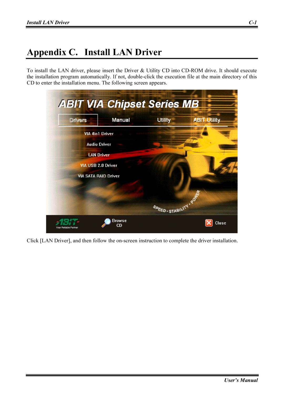 Abit KV8 PRO user manual Appendix C. Install LAN Driver 