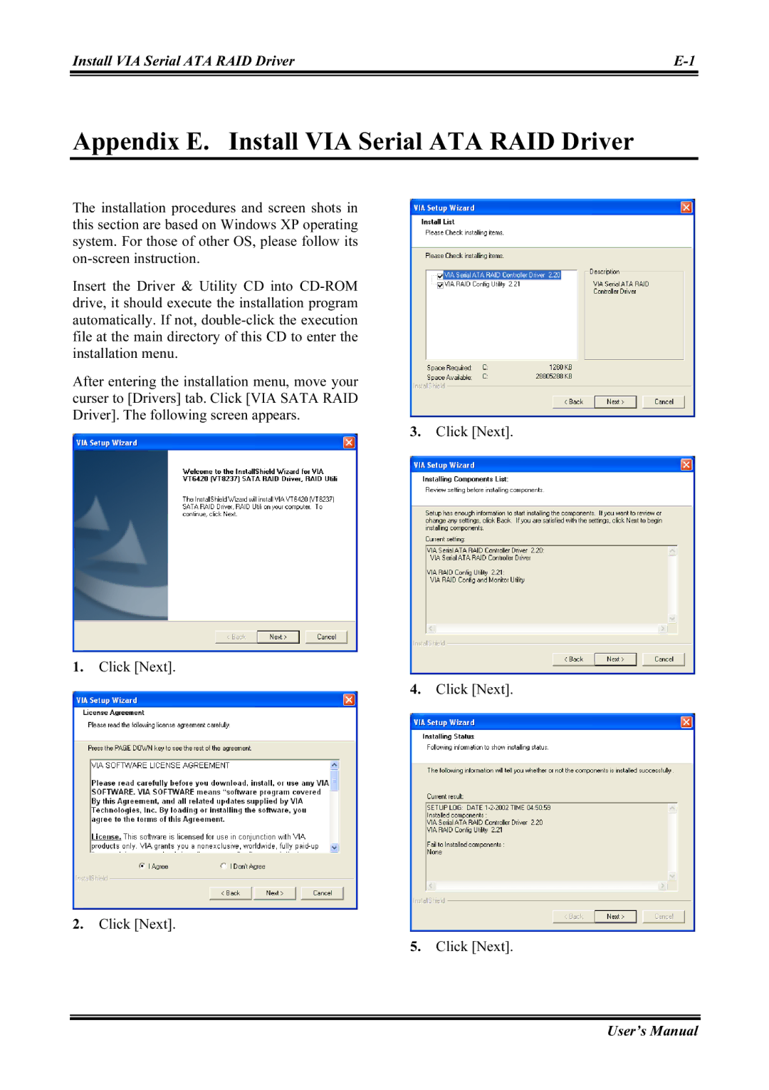 Abit KV8 PRO user manual Appendix E. Install VIA Serial ATA RAID Driver, Click Next User’s Manual 