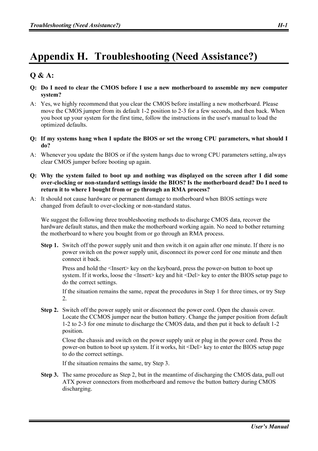 Abit KV8 PRO user manual Appendix H. Troubleshooting Need Assistance? 