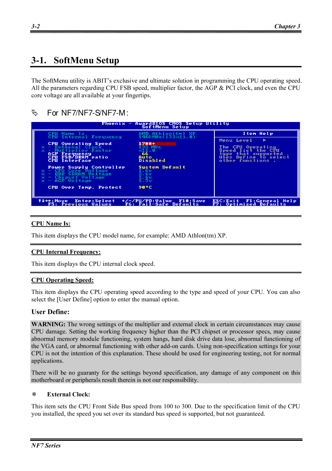 Abit NF7-M, NF7-S2G SoftMenu Setup, CPU Name Is, CPU Internal Frequency, CPU Operating Speed, External Clock 