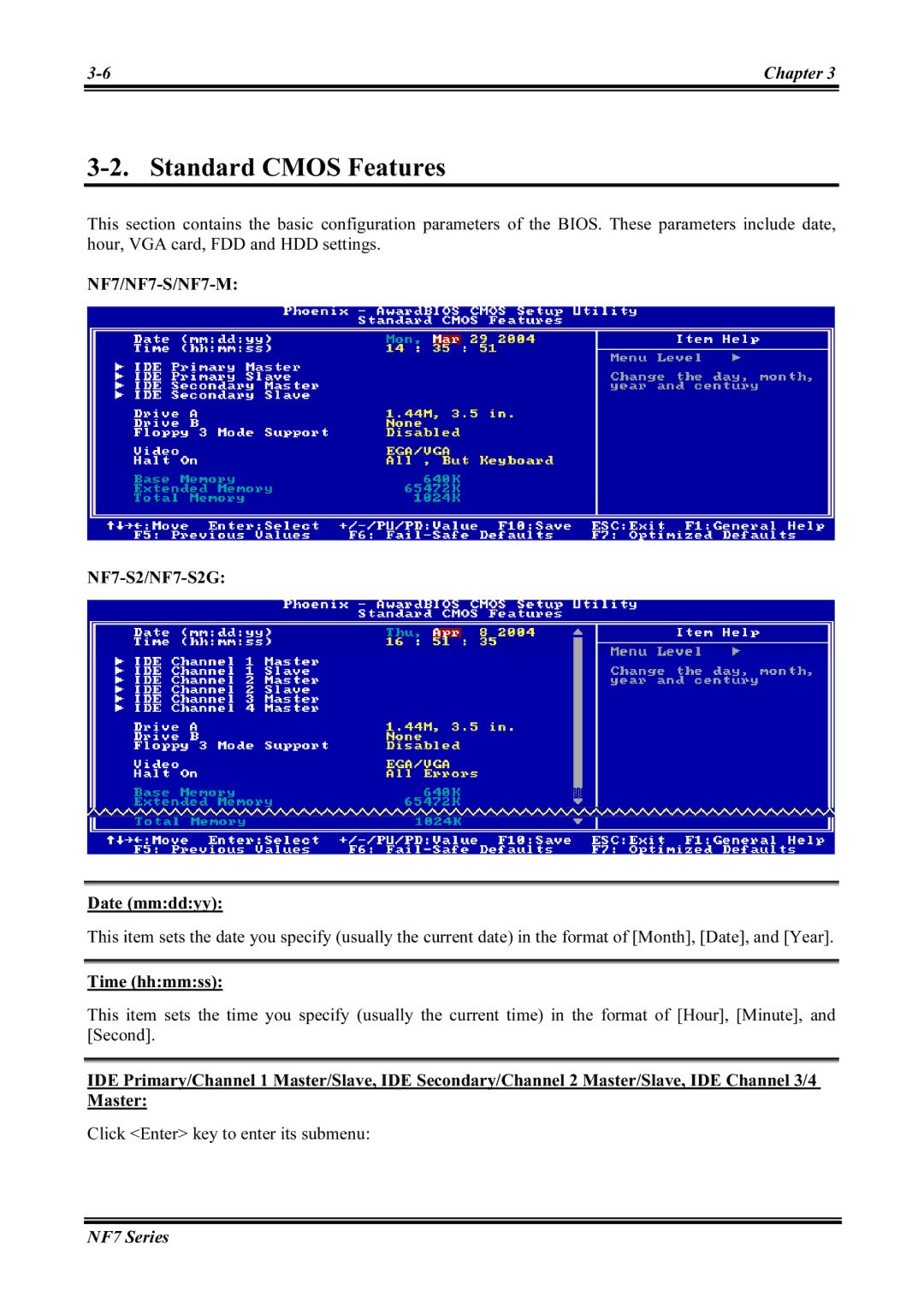 Abit user manual Standard Cmos Features, NF7/NF7-S/NF7-M NF7-S2/NF7-S2G Date mmddyy, Time hhmmss 