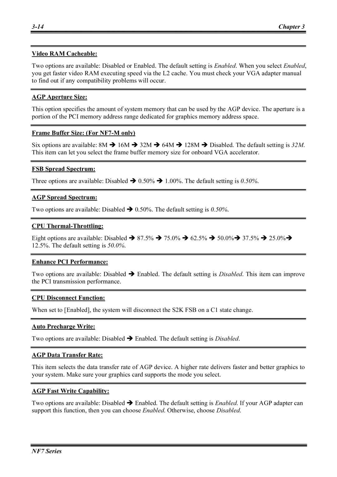 Abit NF7-S2G user manual Video RAM Cacheable, AGP Aperture Size, Frame Buffer Size For NF7-M only, FSB Spread Spectrum 
