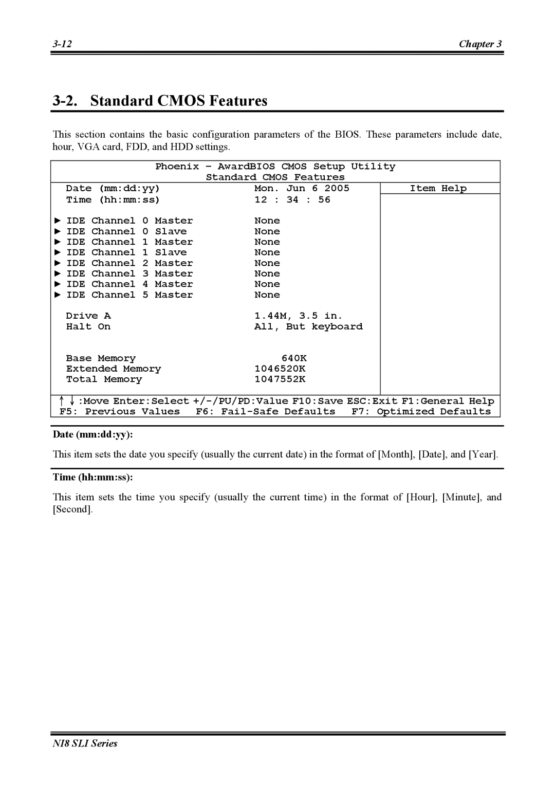 Abit NI8 SLI user manual Standard Cmos Features, Date mmddyy, Time hhmmss 