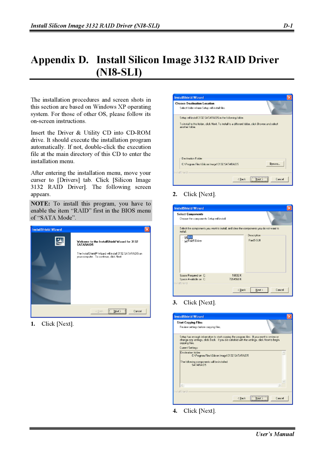 Abit NI8 SLI user manual Appendix D. Install Silicon Image 3132 RAID Driver NI8-SLI 