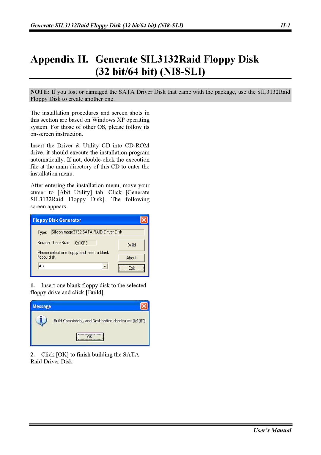 Abit NI8 SLI user manual Generate SIL3132Raid Floppy Disk 32 bit/64 bit NI8-SLI 