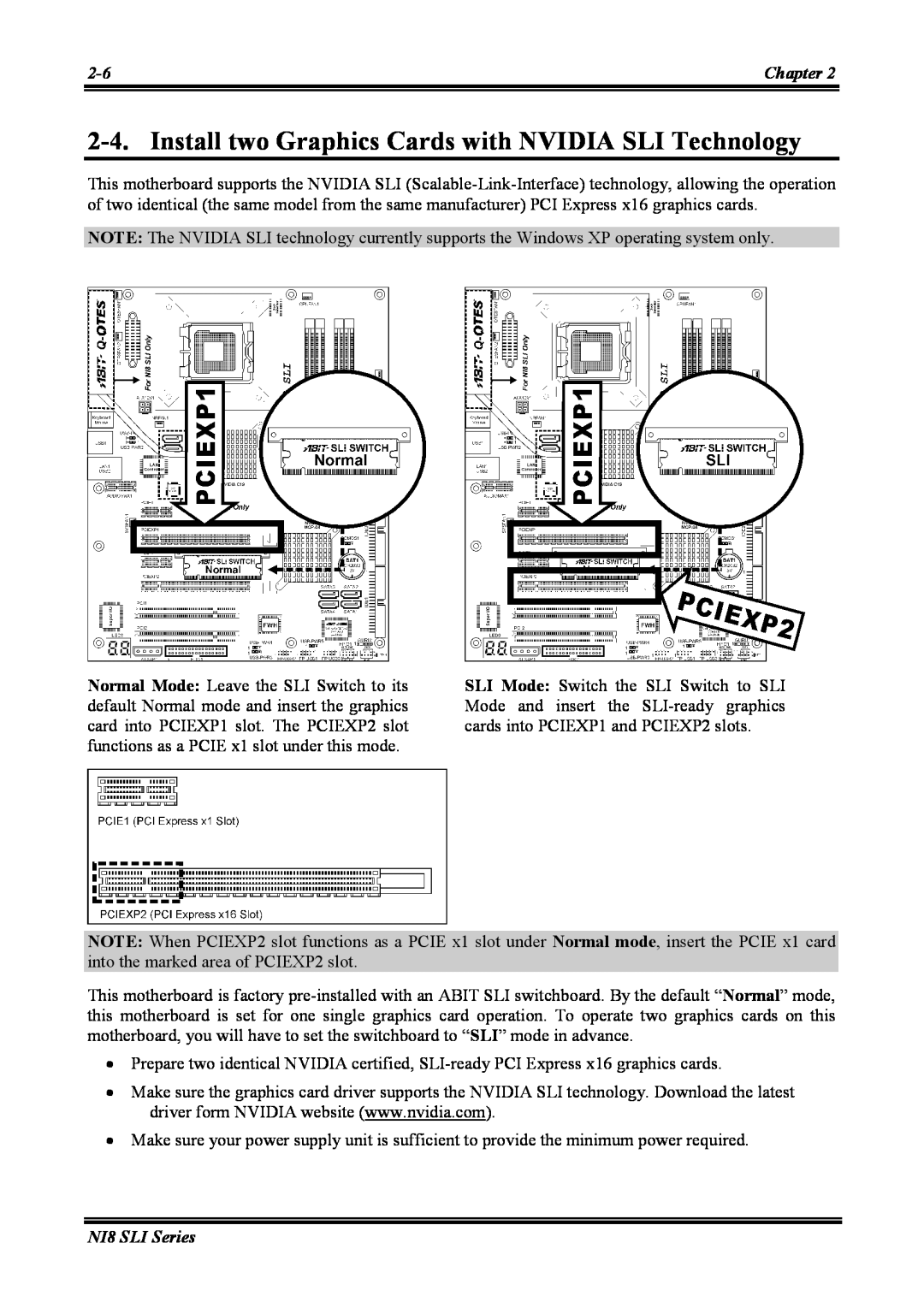 Abit NI8 SLI user manual Install two Graphics Cards with NVIDIA SLI Technology 