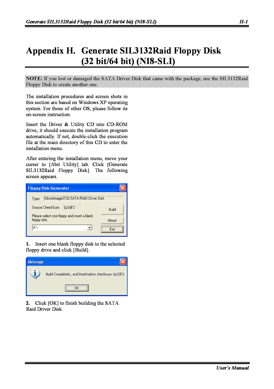 Abit NI8 SLI user manual Appendix H. Generate SIL3132Raid Floppy Disk 32 bit/64 bit NI8-SLI, User’s Manual 