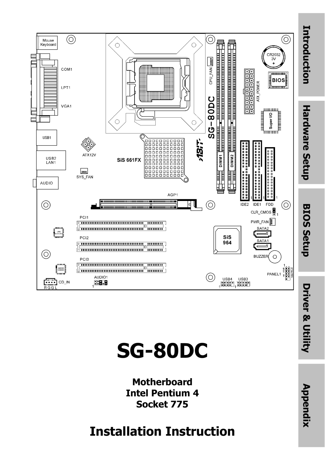 Abit SG-80DC appendix Installation Instruction, Appendix 