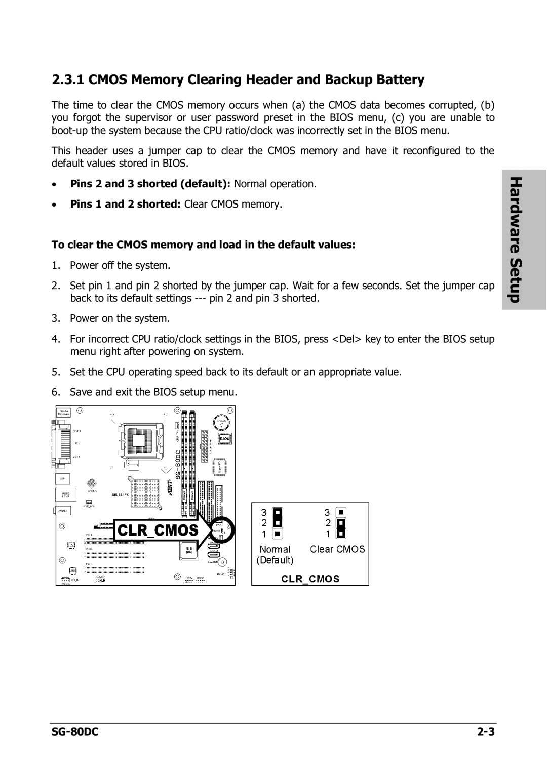 Abit SG-80DC appendix Cmos Memory Clearing Header and Backup Battery 