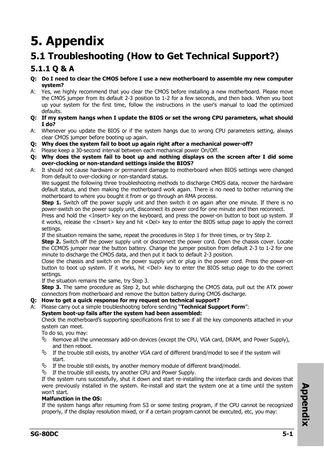 Abit SG-80DC appendix Appendix, Troubleshooting How to Get Technical Support?, 1 Q & a 