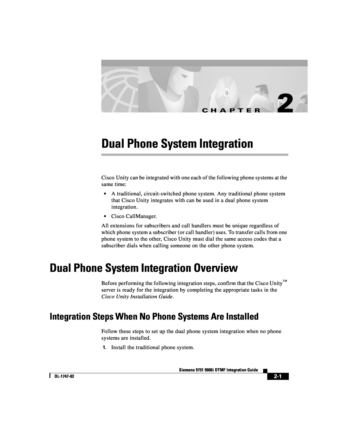 Able Planet OL-1747-02 manual Dual Phone System Integration Overview, C H A P T E R 