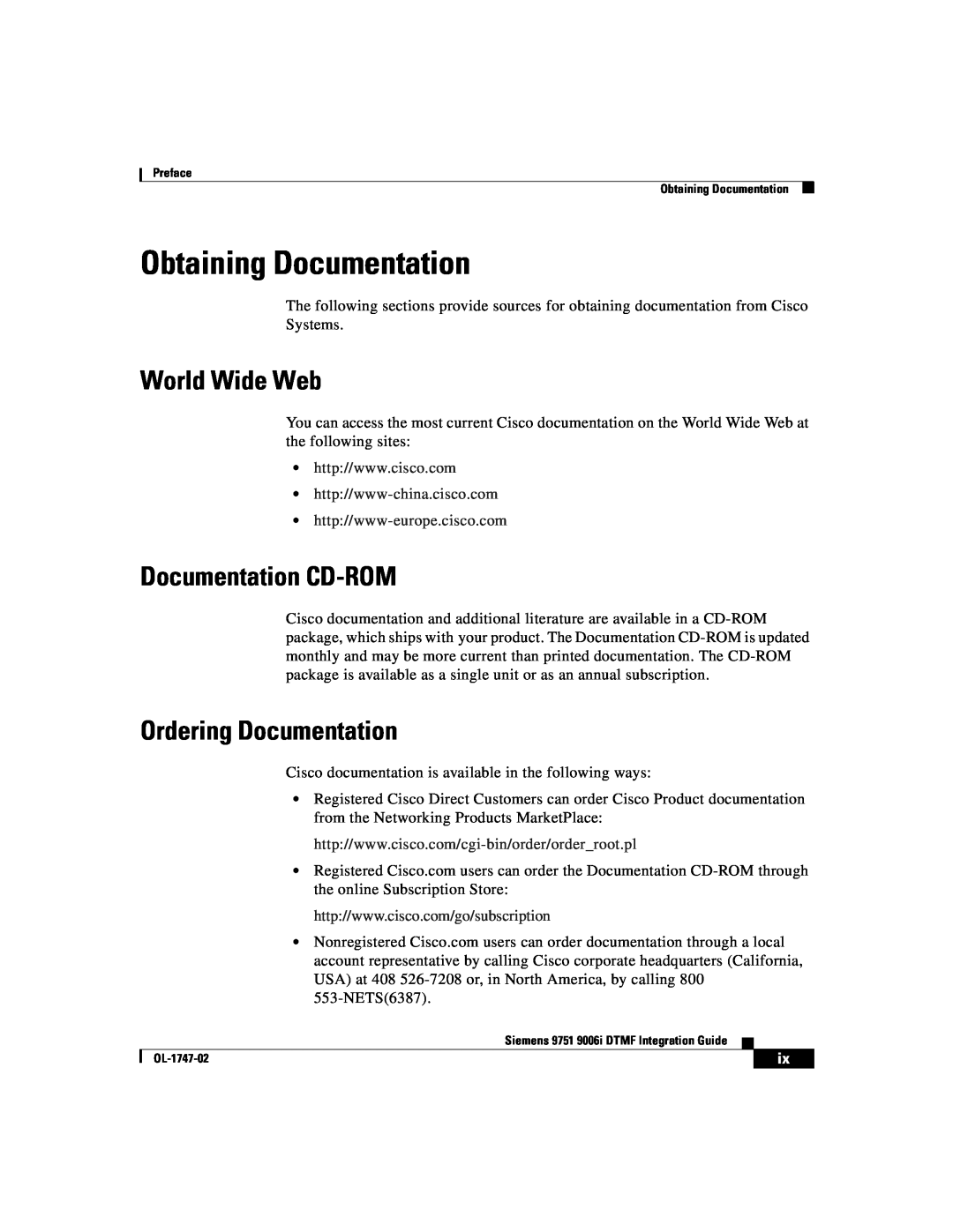 Able Planet OL-1747-02 manual Obtaining Documentation, World Wide Web, Documentation CD-ROM, Ordering Documentation 
