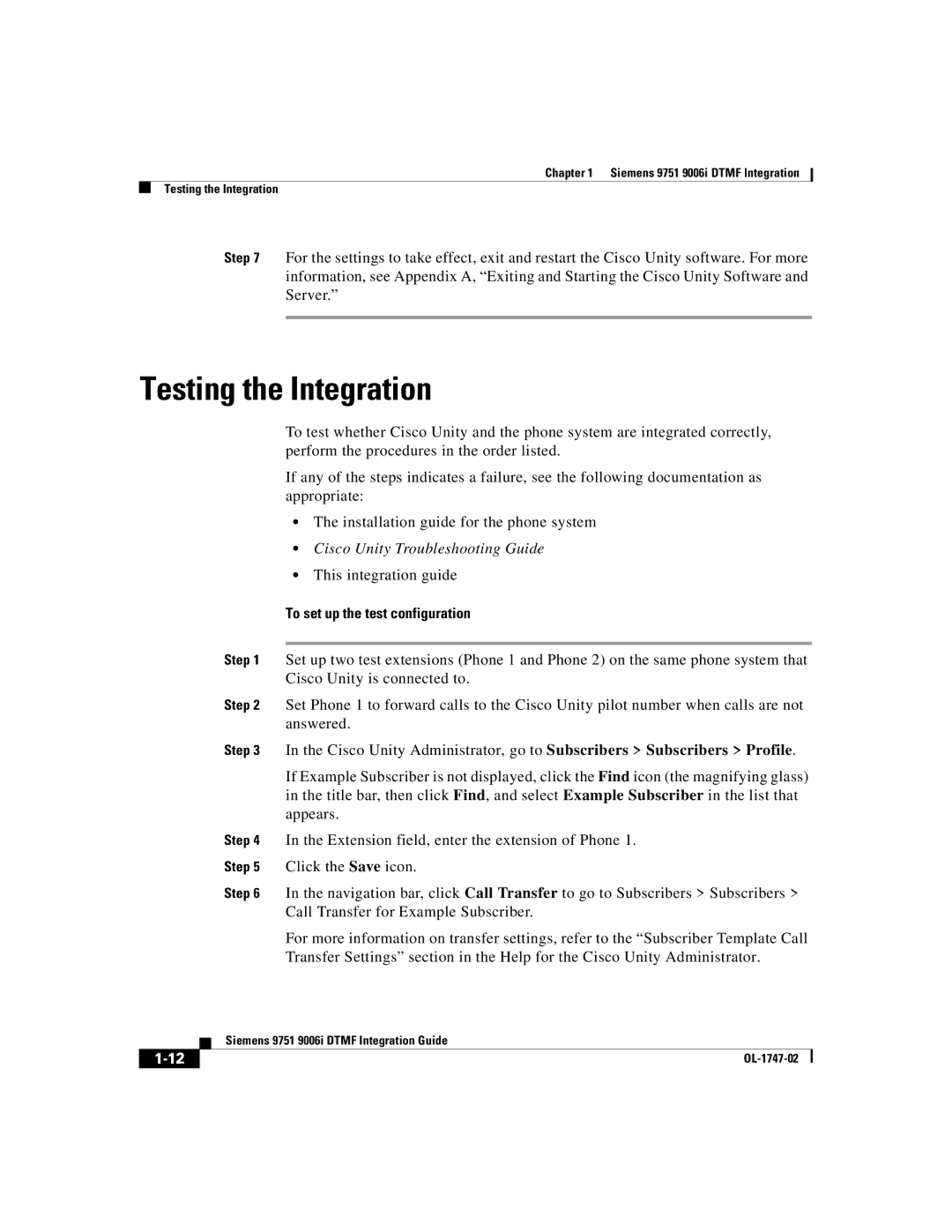 Able Planet OL-1747-02 manual Testing the Integration, To set up the test configuration 