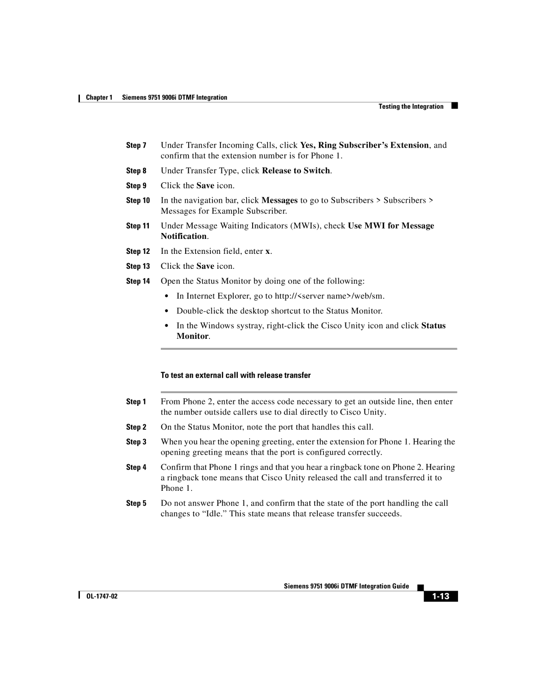 Able Planet OL-1747-02 manual To test an external call with release transfer 