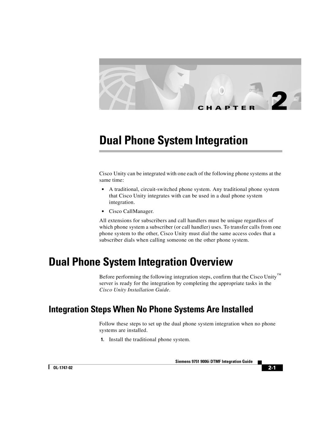 Able Planet OL-1747-02 manual Dual Phone System Integration Overview, Integration Steps When No Phone Systems Are Installed 