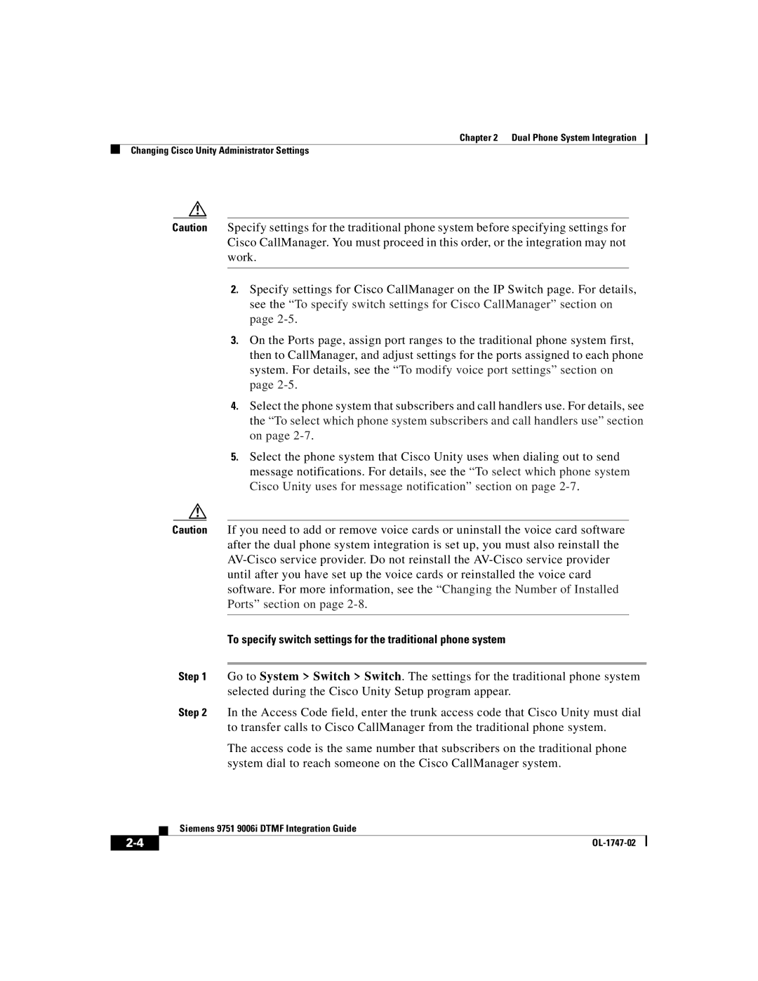 Able Planet OL-1747-02 manual To specify switch settings for the traditional phone system 