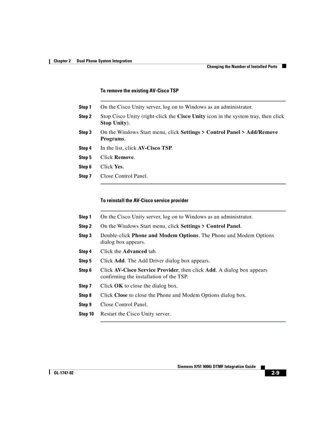 Able Planet OL-1747-02 manual To remove the existing AV-Cisco TSP, To reinstall the AV-Cisco service provider 