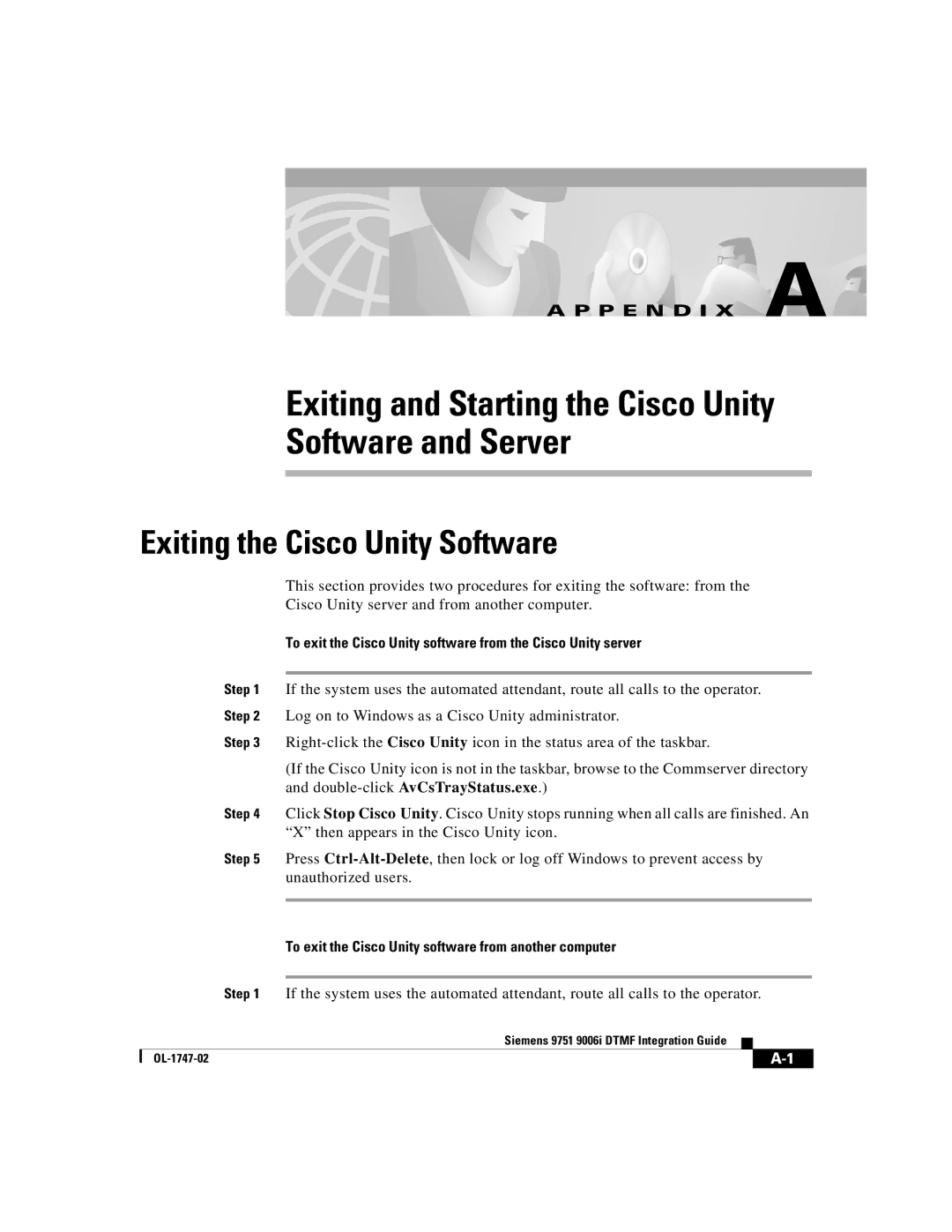 Able Planet OL-1747-02 manual Exiting the Cisco Unity Software, To exit the Cisco Unity software from another computer 