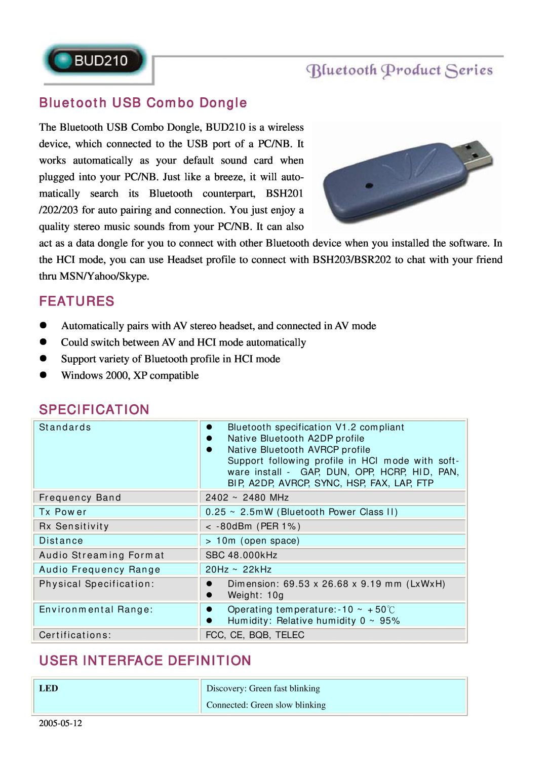 Abocom BUD210 specifications Bluetooth USB Combo Dongle, Features, Specification, User Interface Definition 