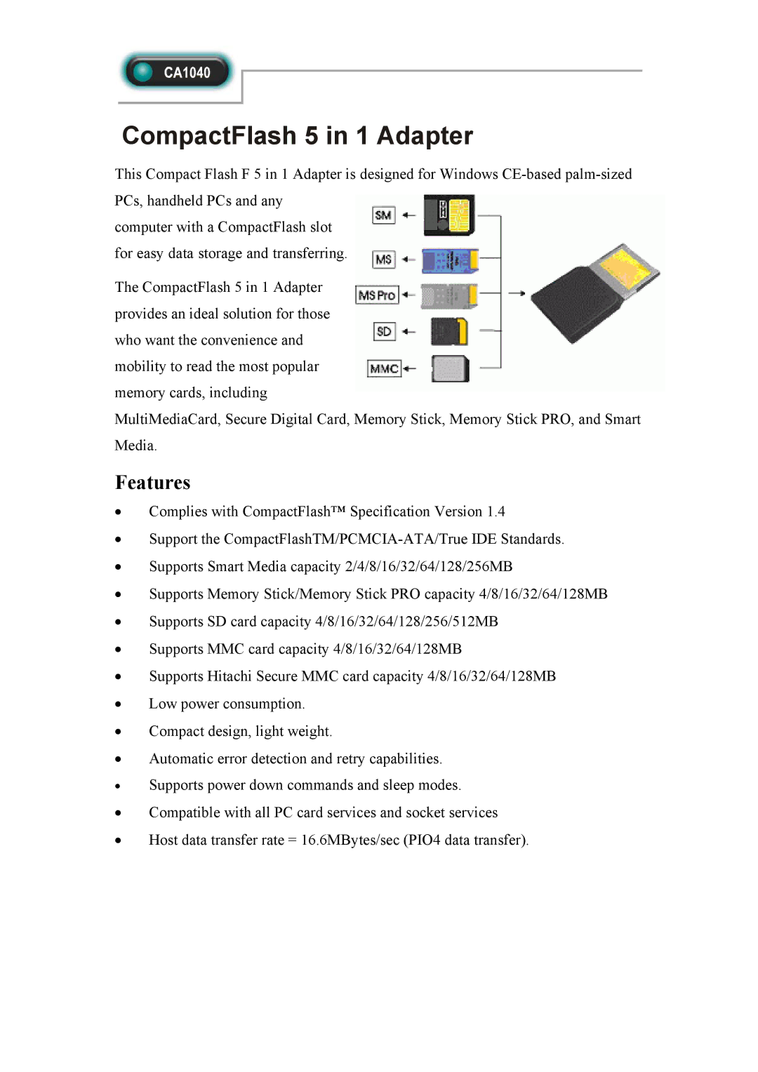 Abocom CA1040 manual CompactFlash 5 in 1 Adapter, Features 