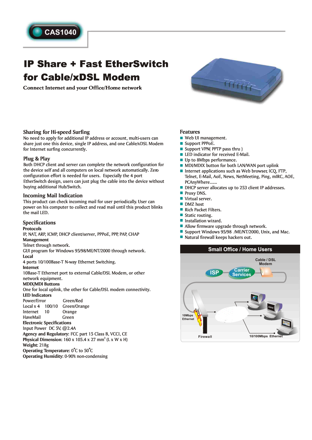 Abocom CAS1040 specifications IP Share + Fast EtherSwitch for Cable/xDSL Modem, Sharing for Hi-speed Surfing, Plug & Play 