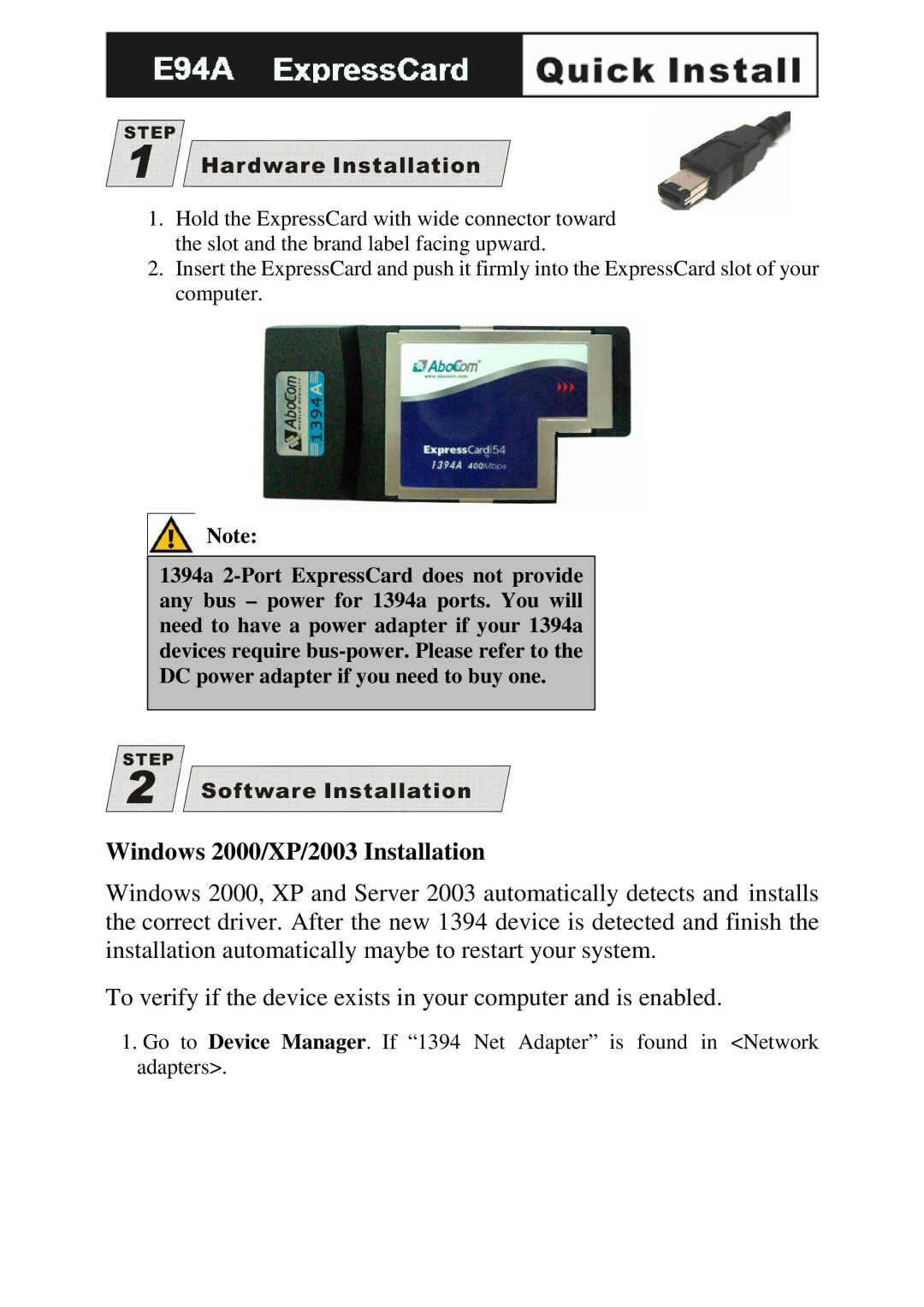 Abocom E94A manual Windows 2000/XP/2003 Installation 