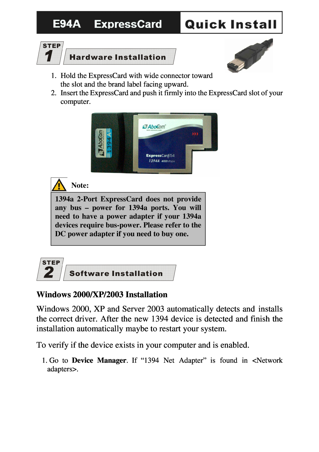 Abocom E94A manual Windows 2000/XP/2003 Installation 