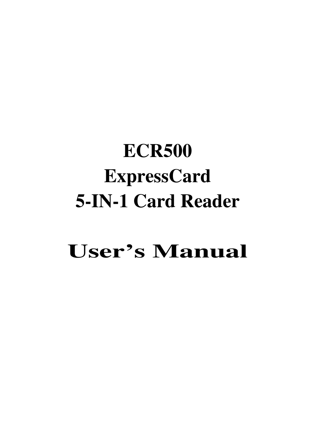 Abocom user manual ECR500 ExpressCard IN-1 Card Reader User’s Manual 