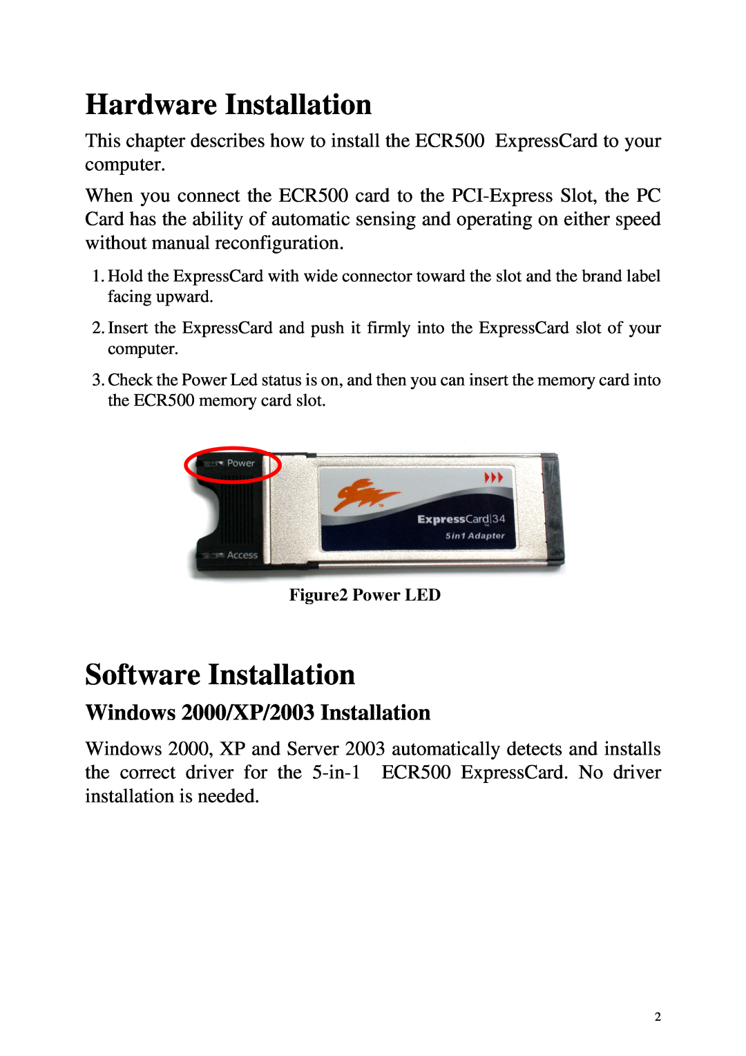 Abocom ECR500 user manual Hardware Installation, Software Installation, Windows 2000/XP/2003 Installation 