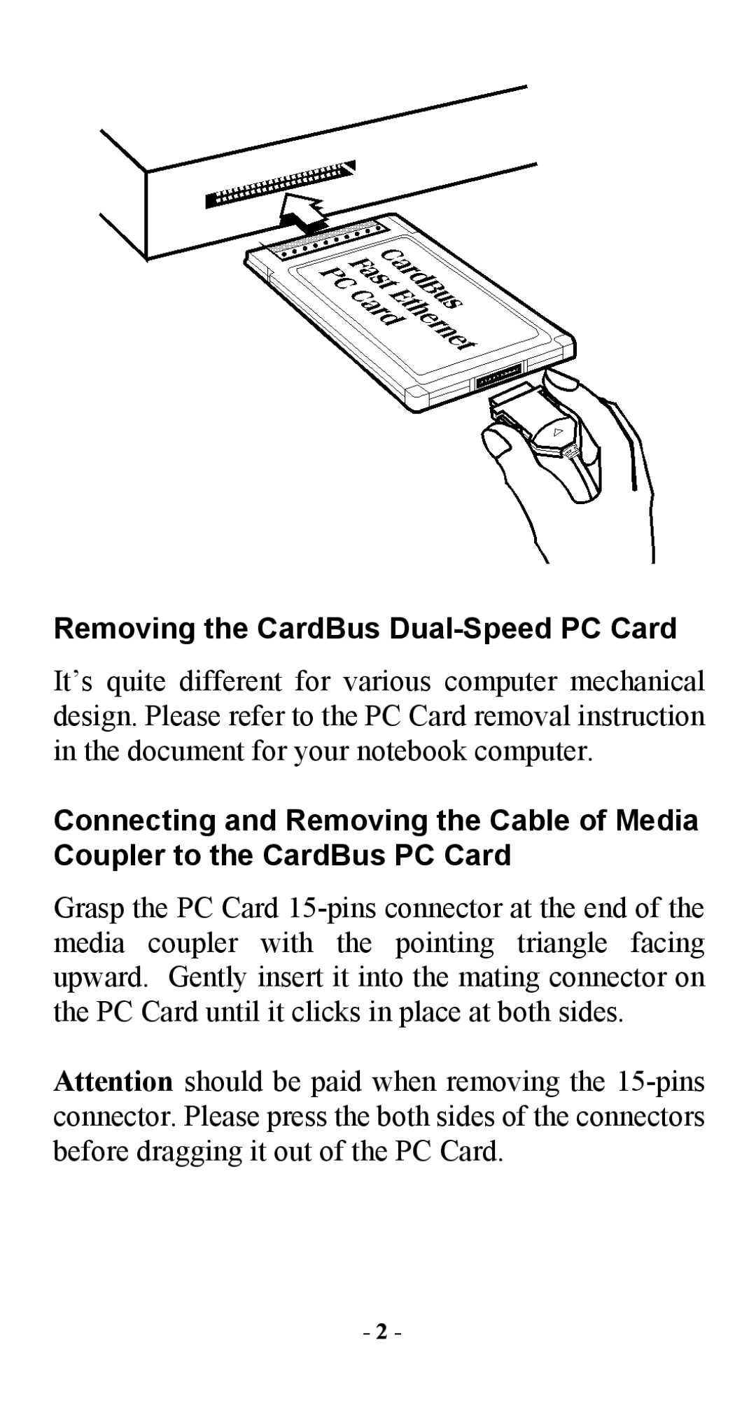 Abocom FE2000 manual Removing the CardBus Dual-Speed PC Card 