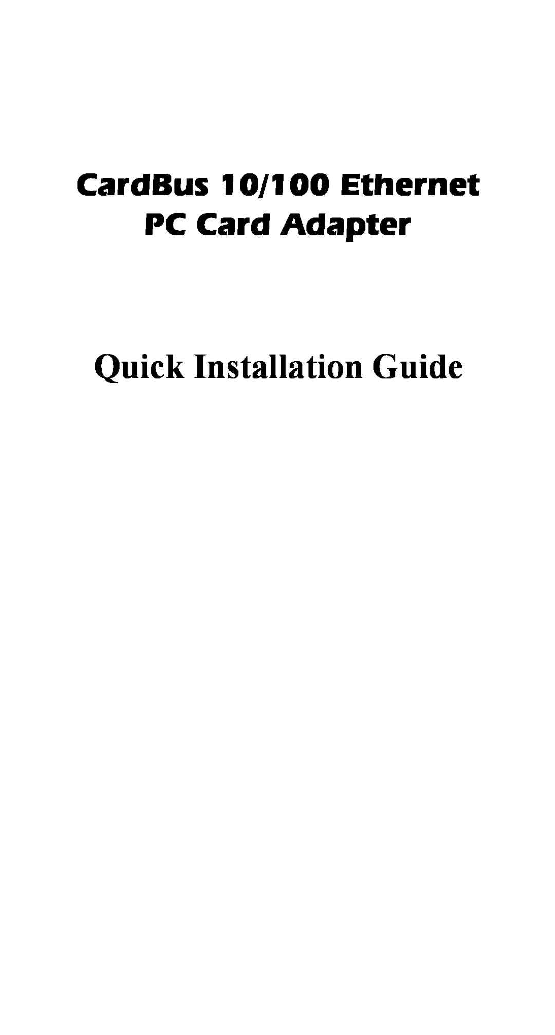 Abocom FE2000 manual Quick Installation Guide, CardBus 10/100 Ethernet PC Card Adapter 