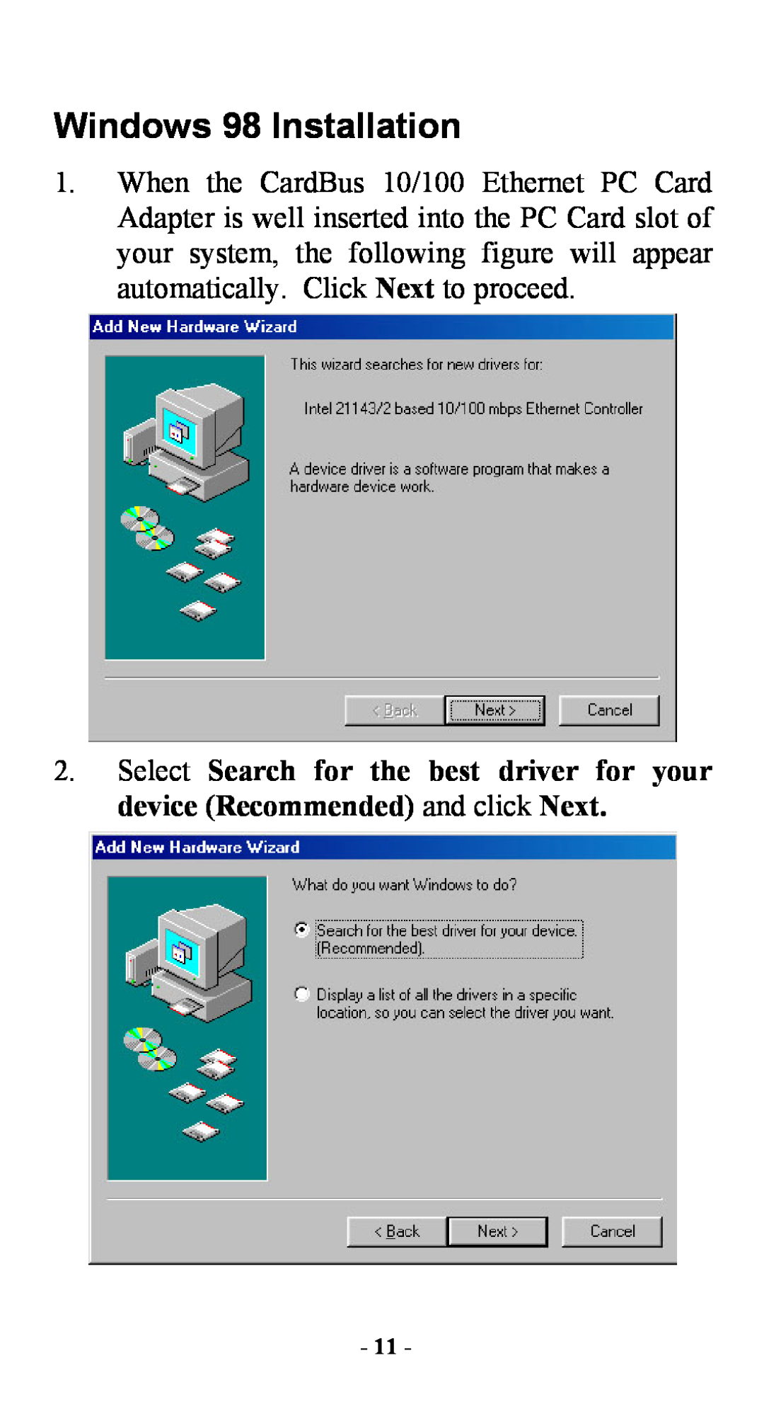 Abocom FE2000 manual Windows 98 Installation 
