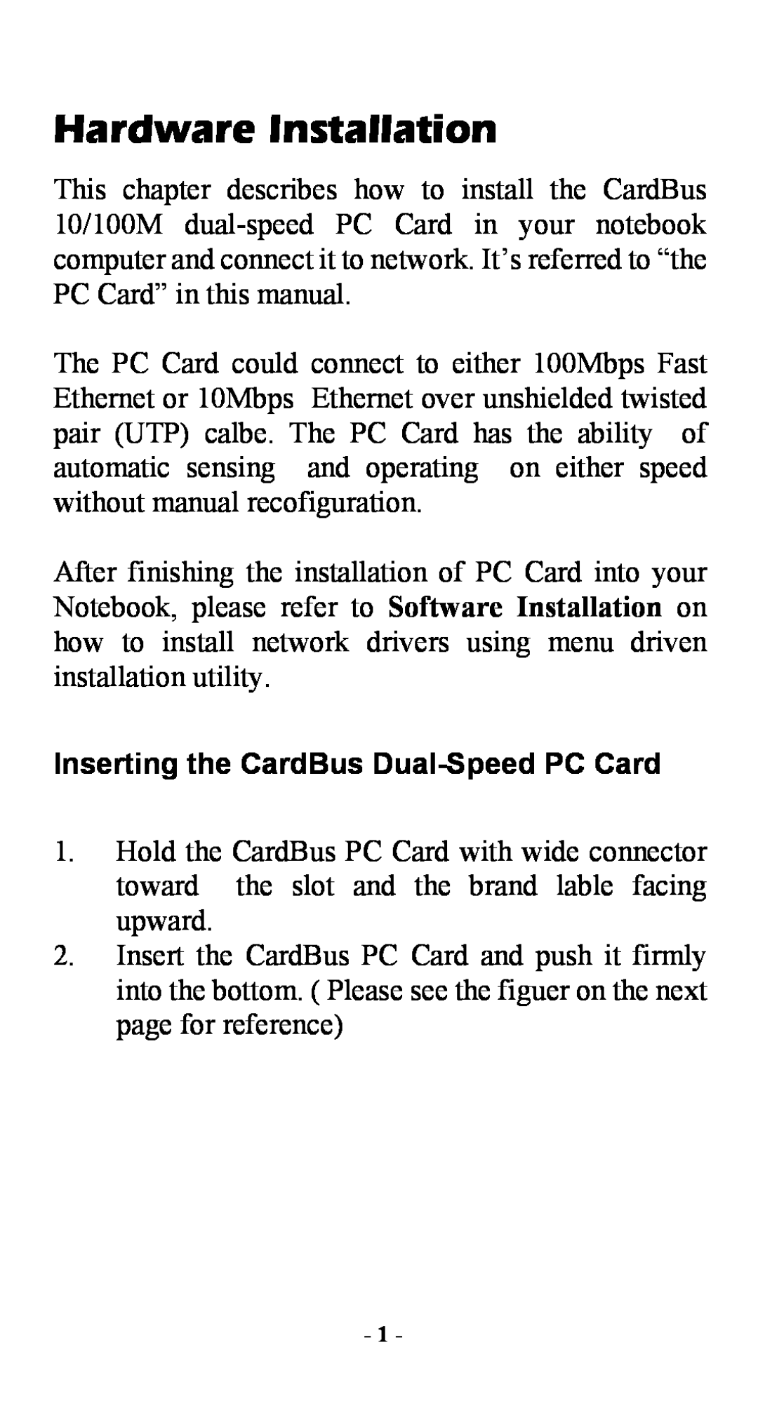 Abocom FE2000 manual Hardware Installation, Inserting the CardBus Dual-Speed PC Card 