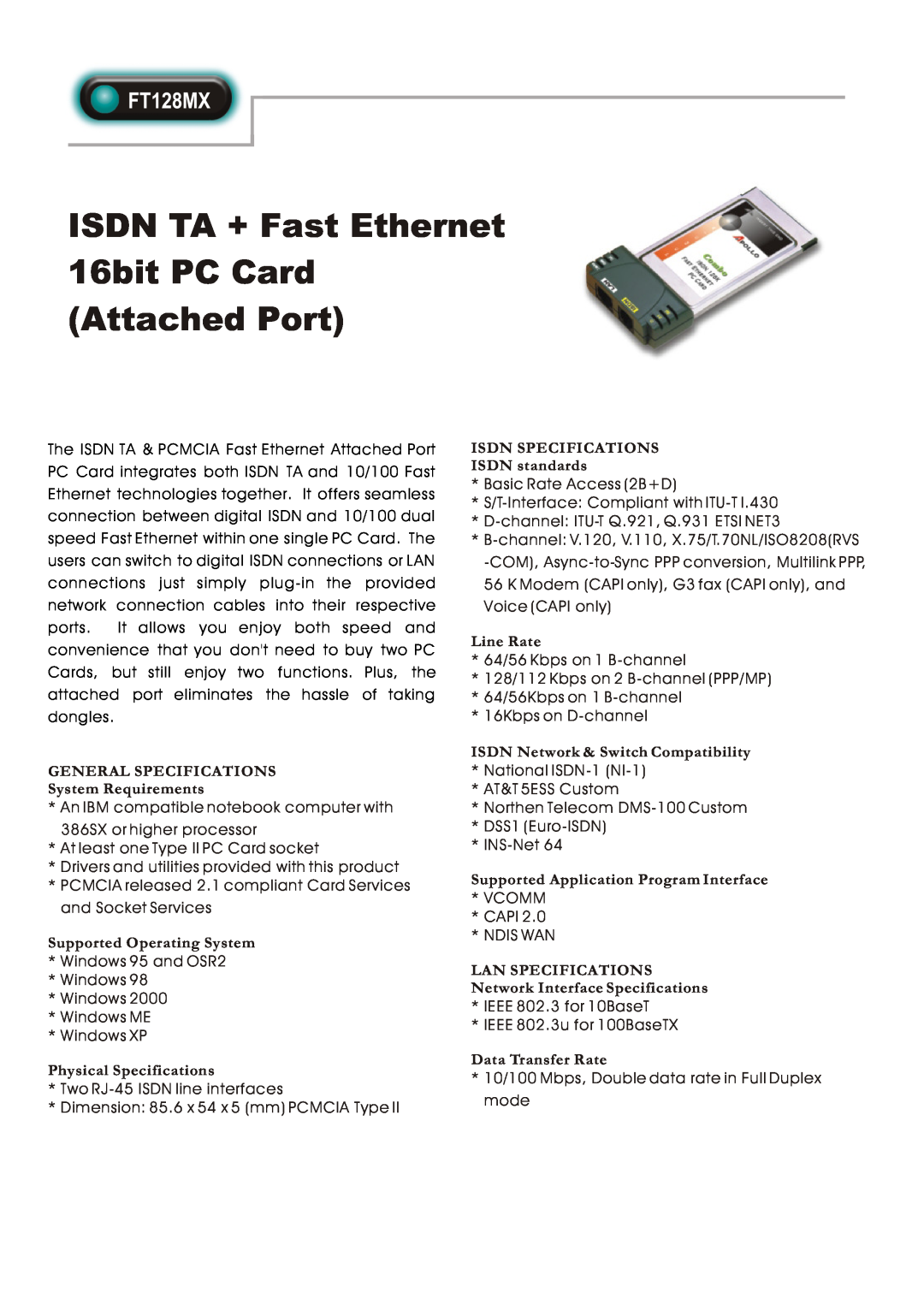 Abocom FT128MX specifications ISDN TA + Fast Ethernet 16bit PC Card Attached Port, Supported Operating System, Line Rate 