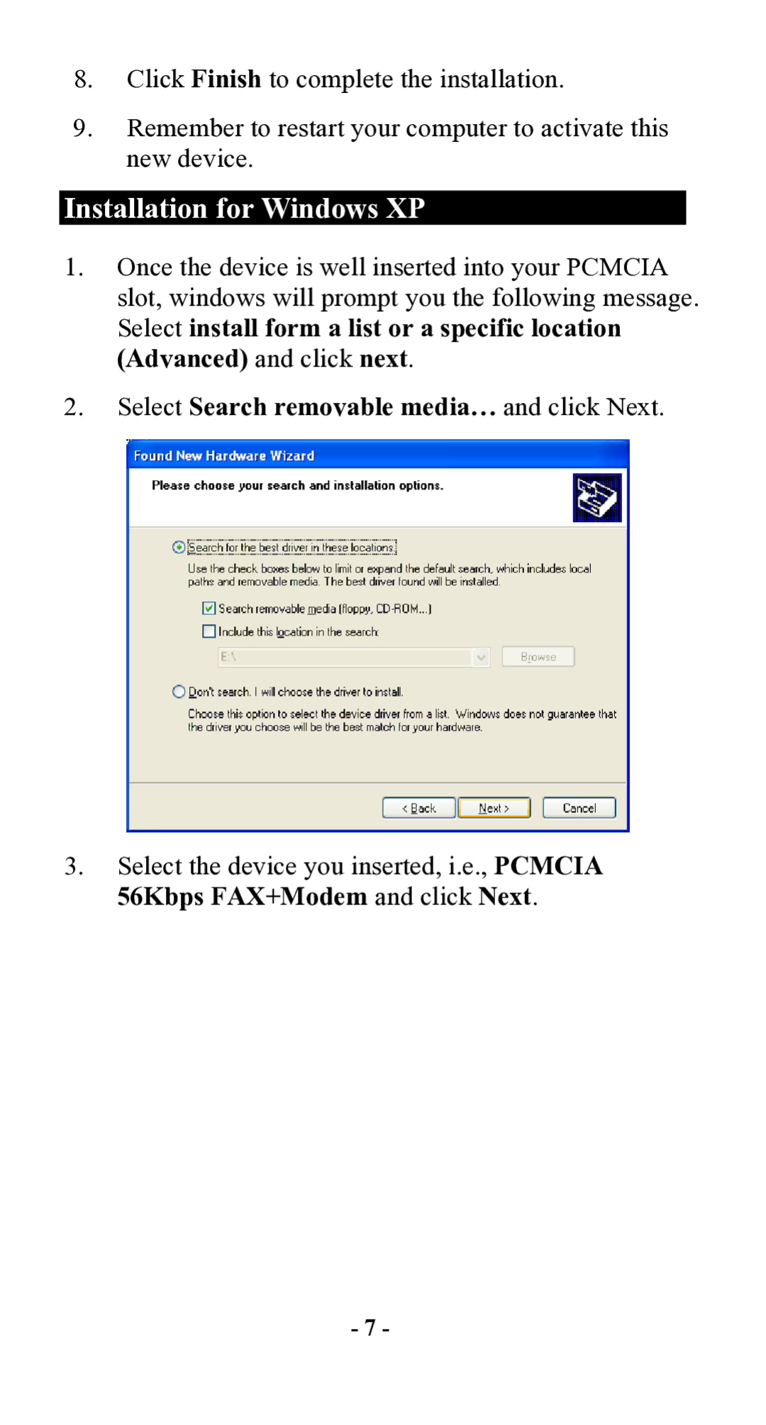 Abocom GFM560 manual Installation for Windows XP, Select Search removable media… and click Next 