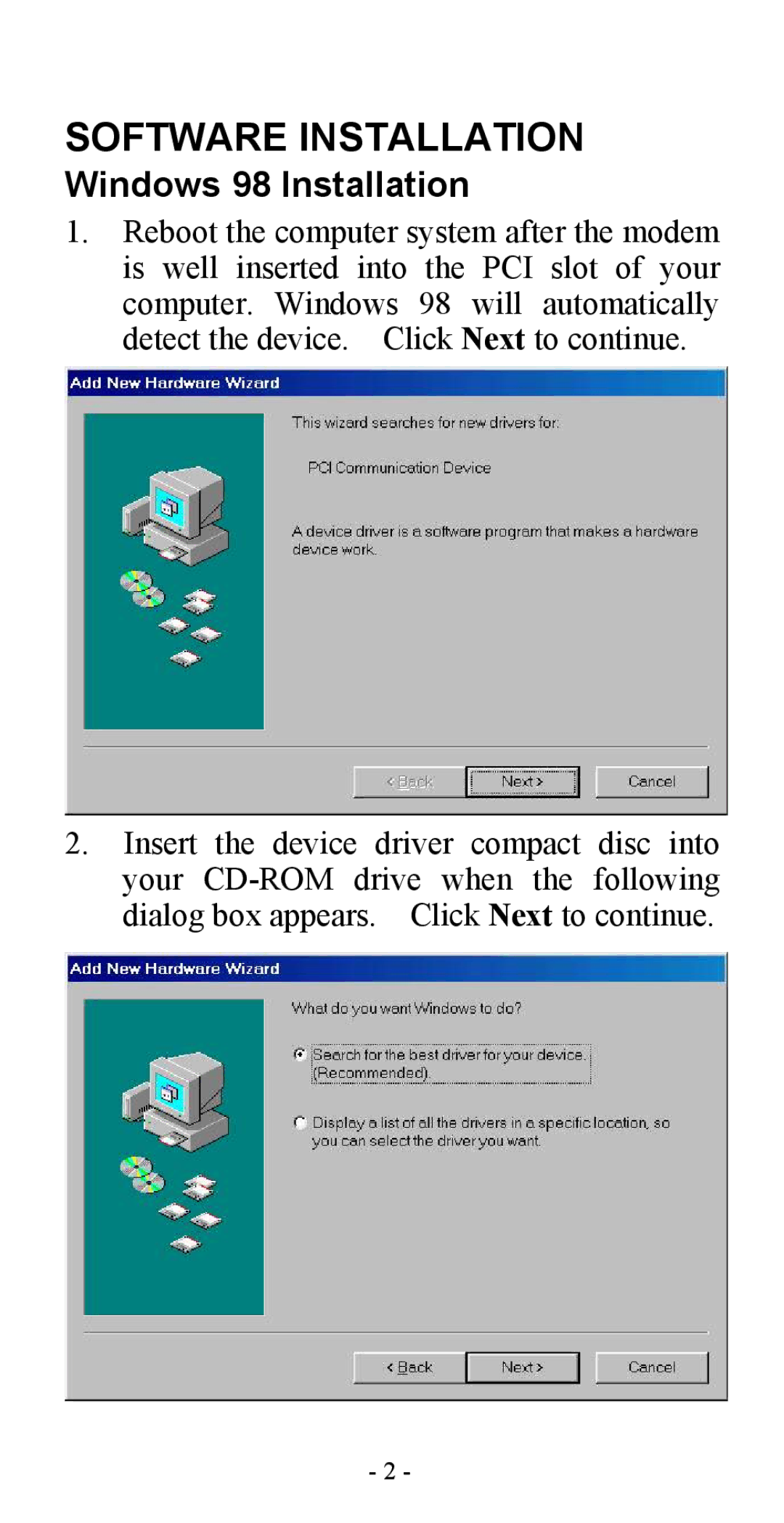 Abocom ISM560 manual Software Installation, Windows 98 Installation 