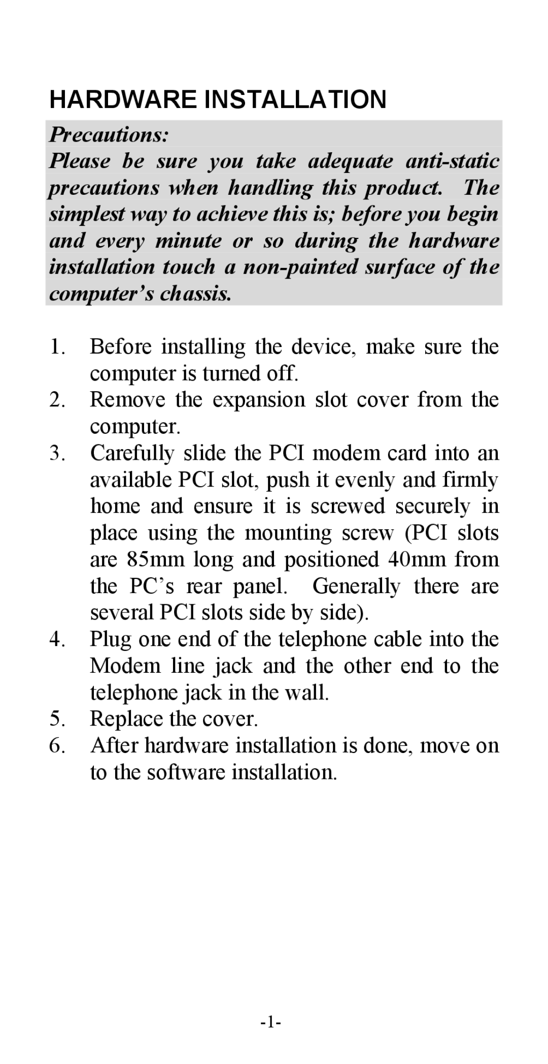 Abocom ISM56CR manual Hardware Installation 