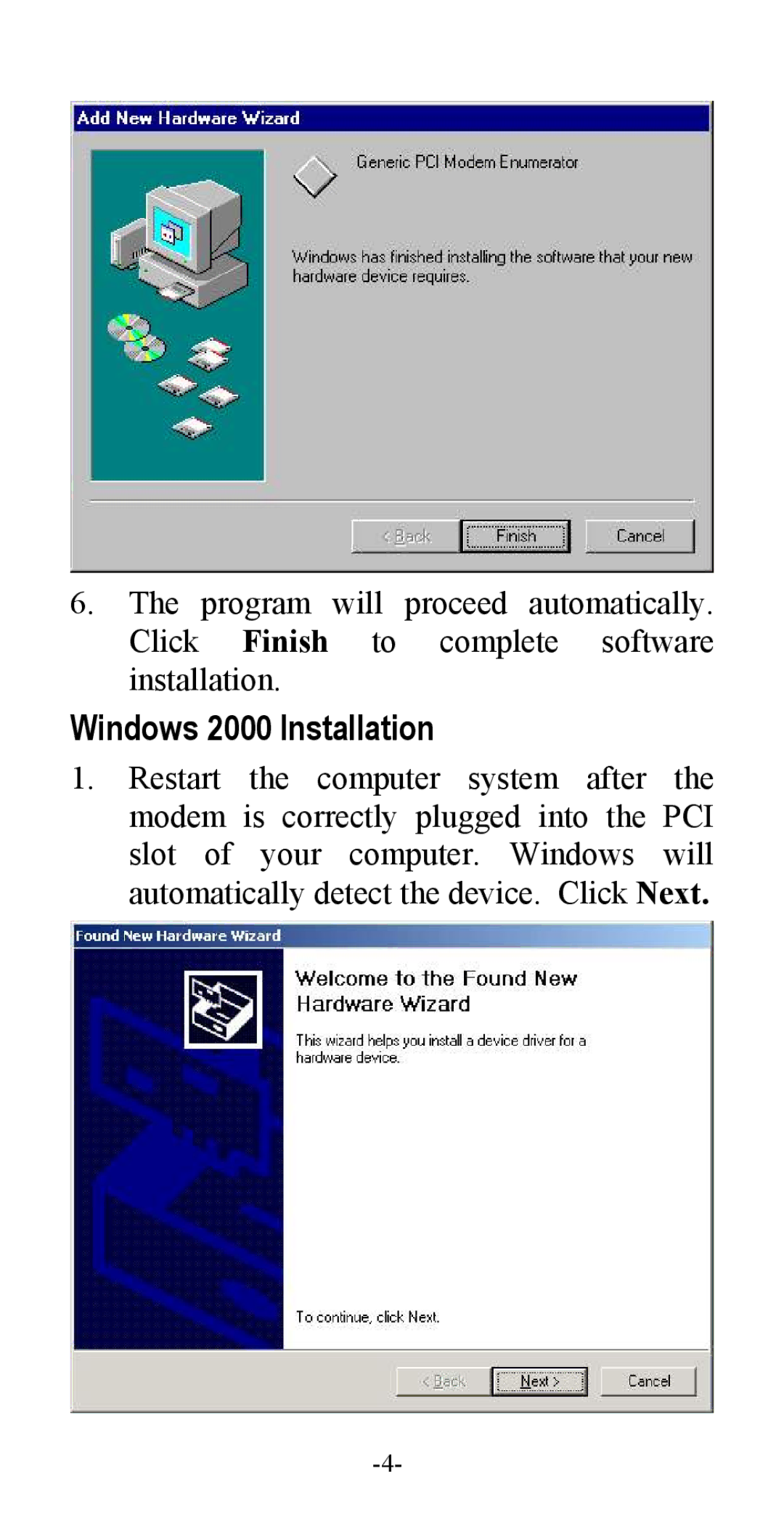 Abocom ISM56CR manual Windows 2000 Installation 