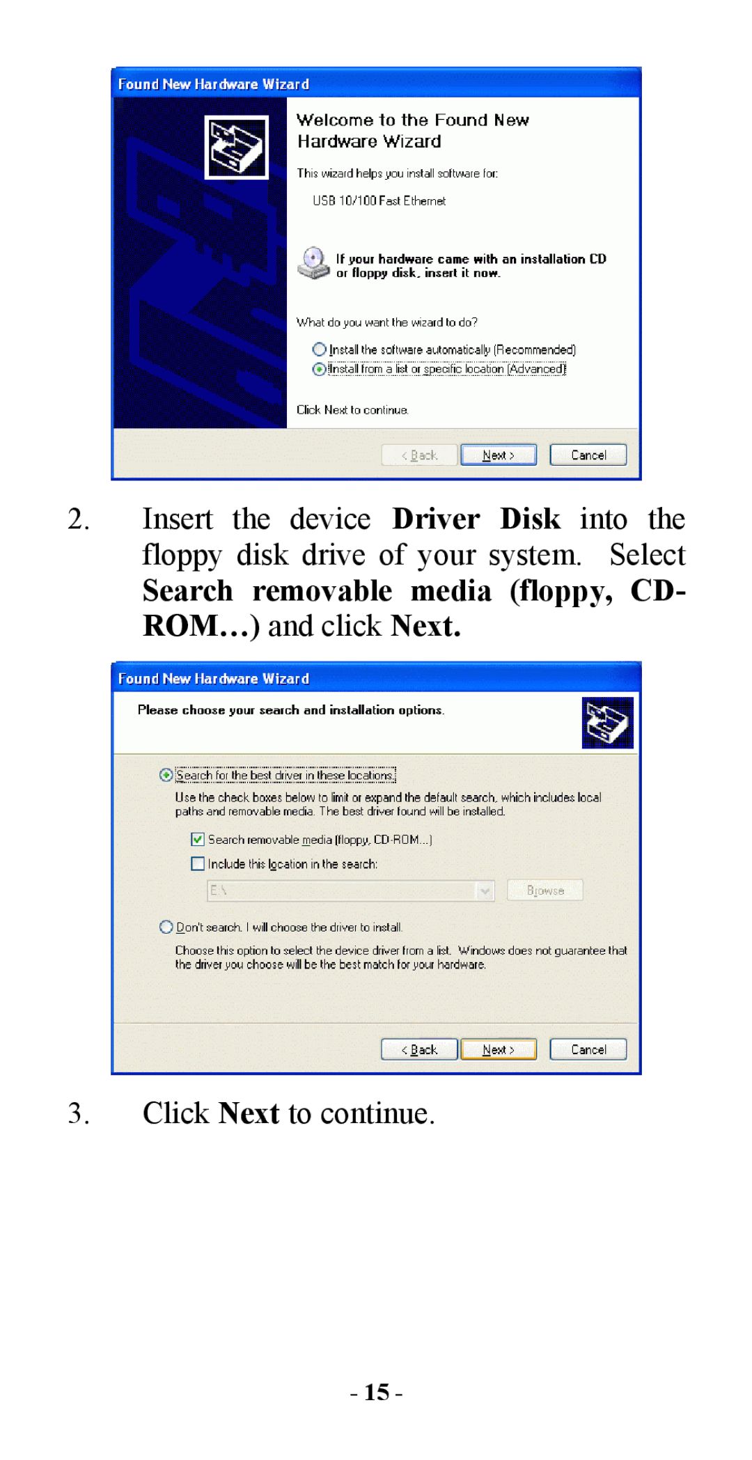 Abocom M73-APO08-420 manual Search removable media floppy, CD- ROM… and click Next 