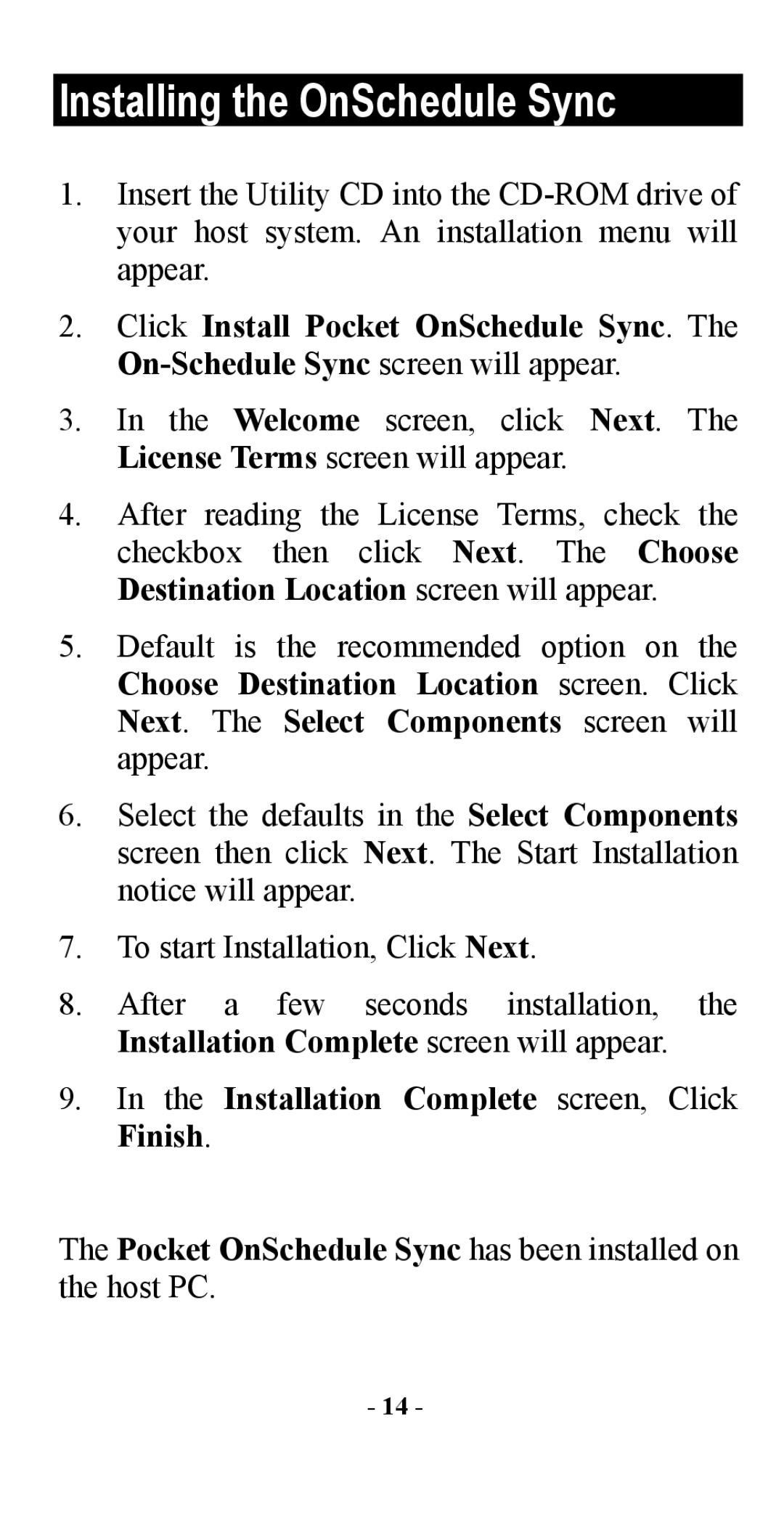 Abocom M73-APO0A-010 manual Installing the OnSchedule Sync 