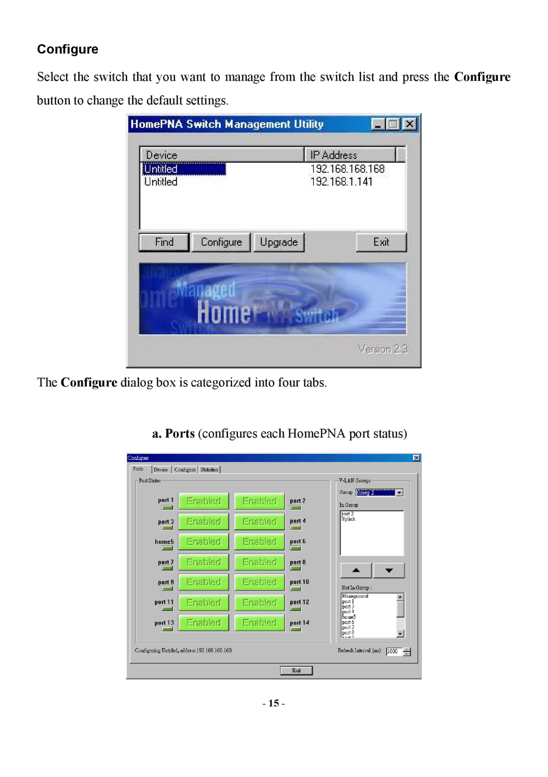 Abocom Manageable 14-port HomePNA Plus 2 Fast Ethernet Switch manual Configure 