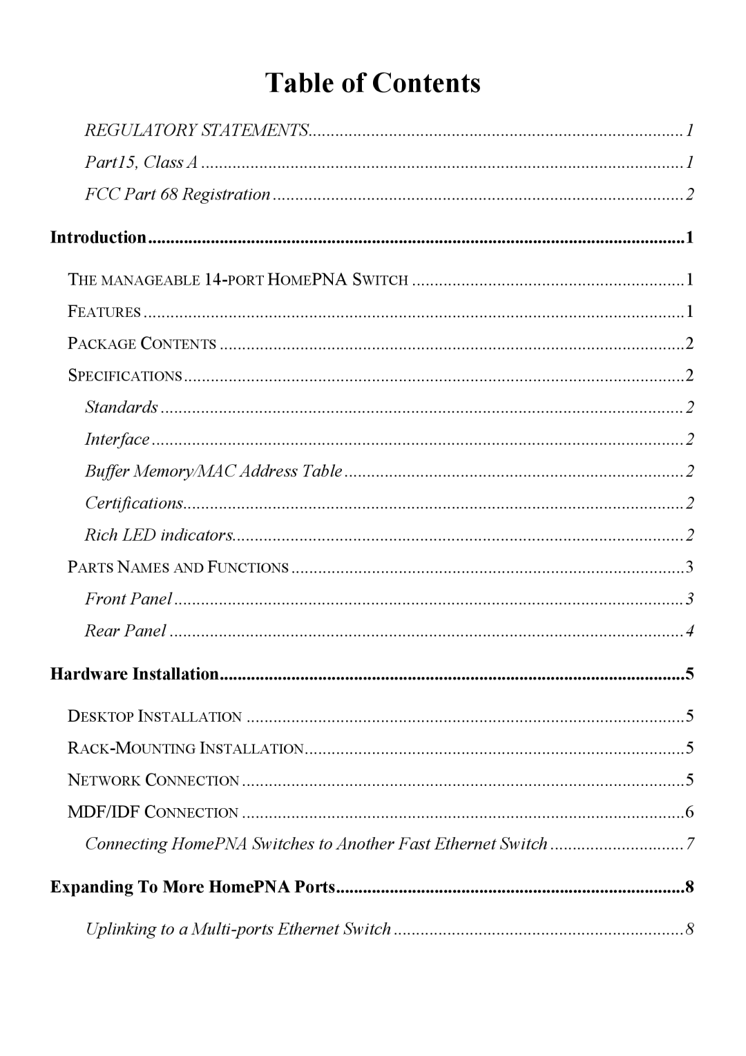 Abocom Manageable 14-port HomePNA Plus 2 Fast Ethernet Switch manual Table of Contents 