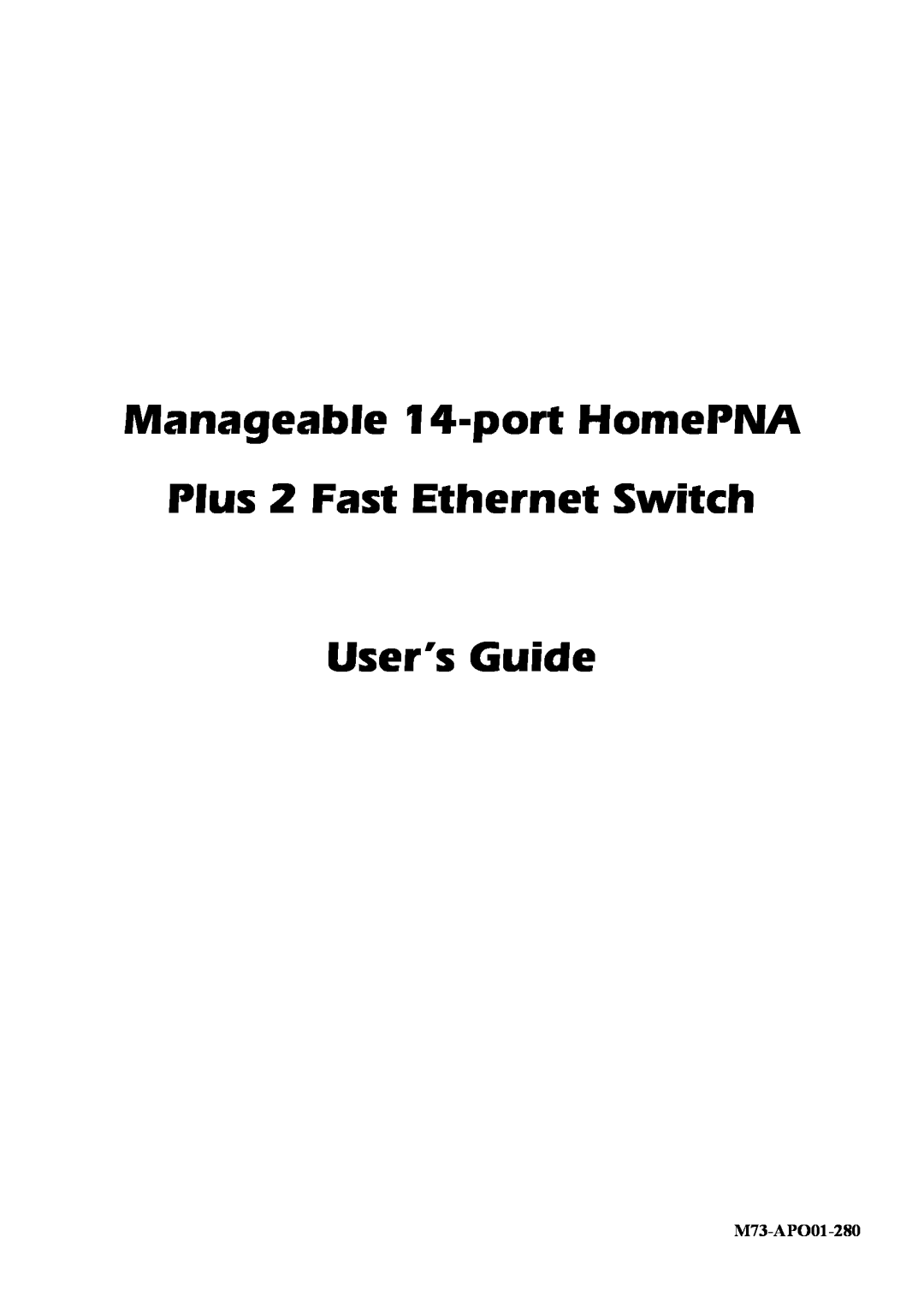 Abocom Manageable 14-port HomePNA Plus 2 Fast Ethernet Switch manual M73-APO01-280 