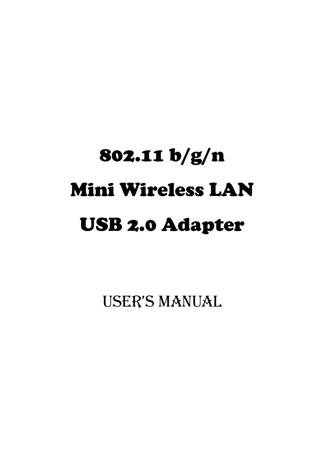 Abocom None user manual 802.11 b/g/n Mini Wireless LAN USB 2.0 Adapter 