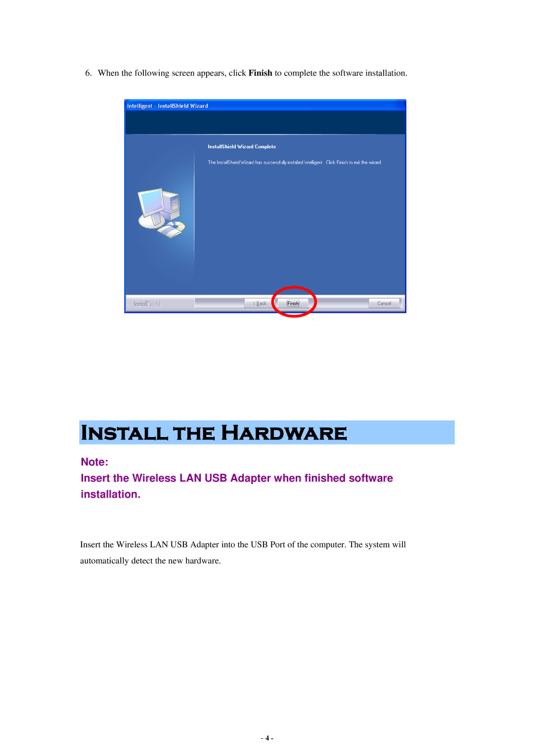 Abocom None user manual Install the Hardware 