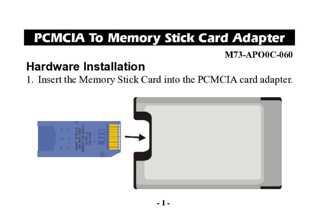 Abocom PCMCIA manual Pcmcia To Memory Stick Card Adapter, Hardware Installation 