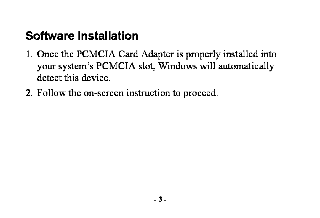 Abocom PCMCIA manual Software Installation, Follow the on-screen instruction to proceed 