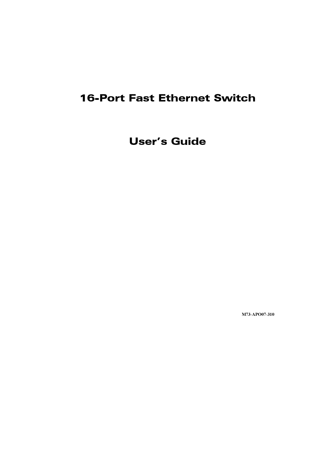 Abocom SW1600B manual Port Fast Ethernet Switch User’s Guide 