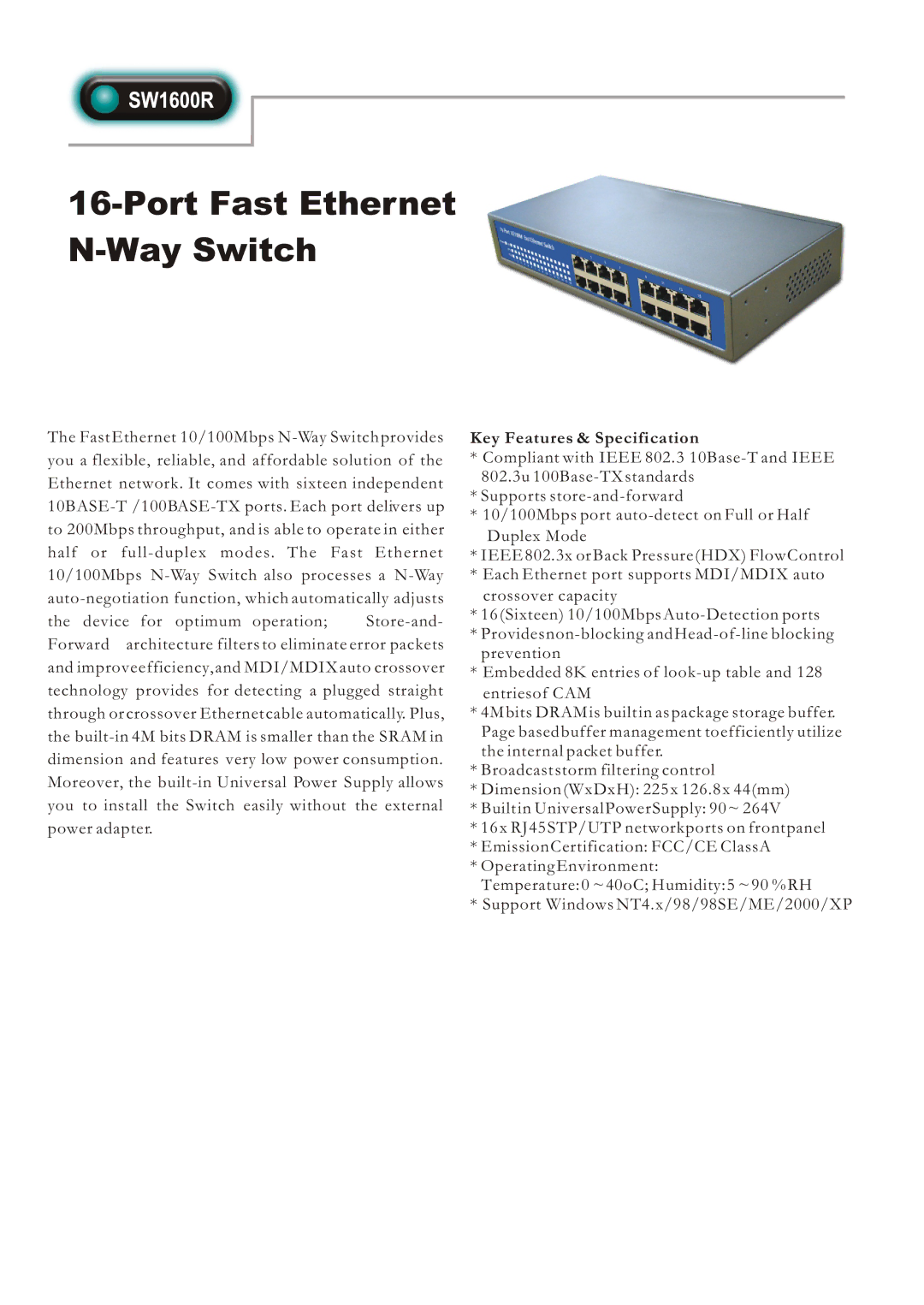 Abocom SW1600R manual Port Fast Ethernet Way Switch, Key Features & Specification 